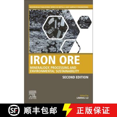 【3-4周达】Iron Ore: Mineralogy, Processing and Environmental Sustainability [9780128202265]