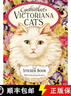 【3-4周达】Cynthia Hart's Victoriana Cats: The Sticker Book : 300 Enchanting Stickers [9781523523757]