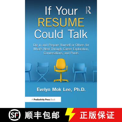 【3-4周达】If Your Resume Could Talk: Dig in and Prepare Yourself or Others for What's Next Through C... [9781032644295]