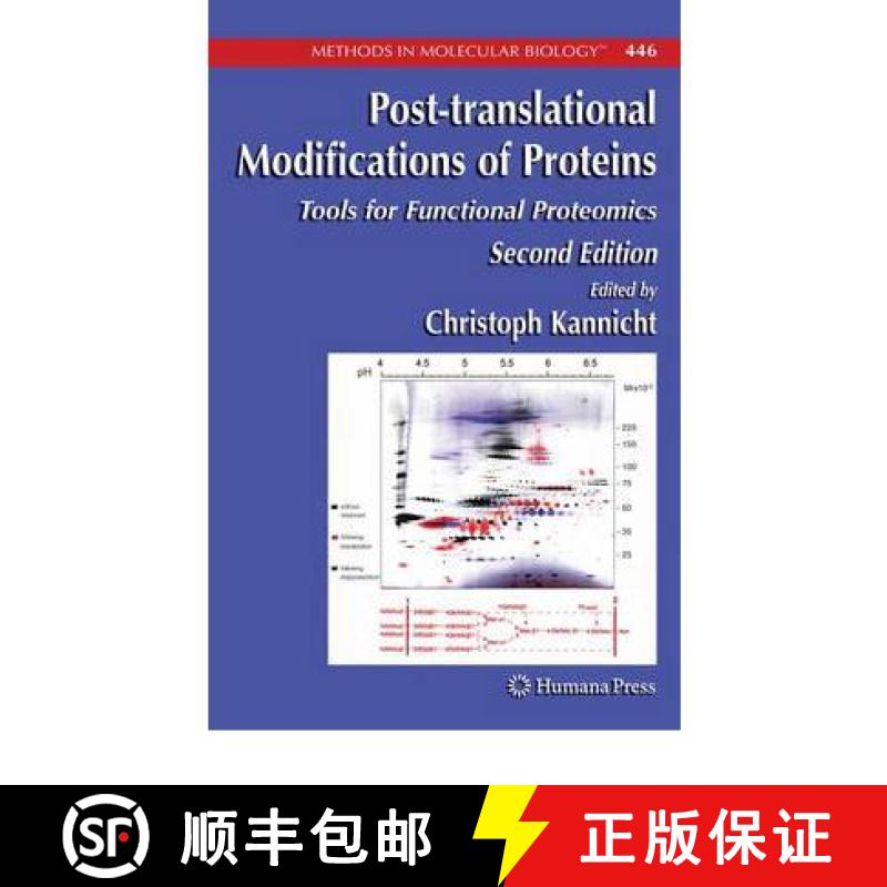 【4周达】Post-translational Modifications of Proteins : Tools for Functional Proteomics [9781617377396]