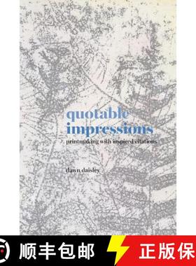 【3-4周达】quotable impressions: printmaking with inspired citations [9780578424064]