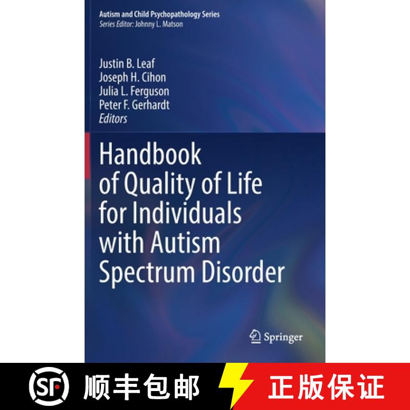 【3-4周达】Handbook of Quality of Life for Individuals with Autism Spectrum Disorder [9783030985066]