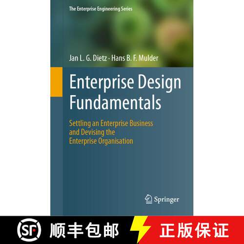 【3-4周达】Enterprise Design Fundamentals : Settling an Enterprise Business and Devising the Enterpri... [9783031832611] - 封面