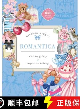 预订 Sticker Studio: Romantica: A Sticker Gallery of Coquettish Whimsy [9781250396549]