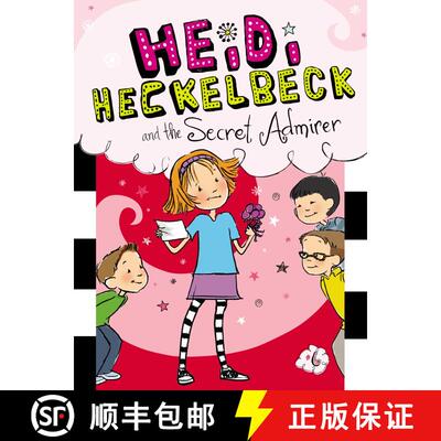 【3-4周达】精装 Heidi Heckelbeck and the Secret Admirer, 6 [9781442441750]