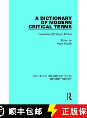 【3-4周达】A Dictionary of Modern Critical Terms: Revised and Enlarged Edition [9781138683891]