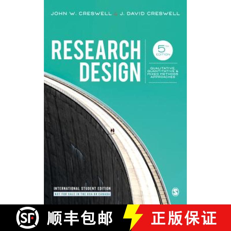 【3-4周达】Research Design - International Student Edition: Qualitative, Quantitative, and Mixed Meth... [9781506386768]