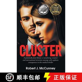 【3-4周达】Cluster: A potentially fatal disease, a tantalizing romance and international terrorism co... [9798893914092]