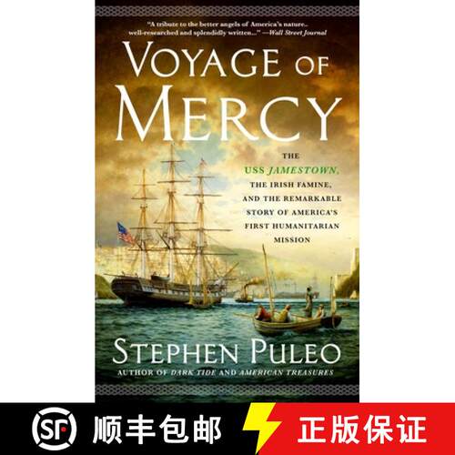 【3-4周达】Voyage of Mercy: The USS Jamestown, the Irish Famine, and the Remarkable Story of America'... [9781250797117]