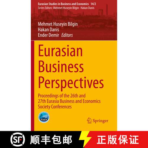 【3-4周达】Eurasian Business Perspectives : Proceedings of the 26th and 27th Eurasia Business and Eco... [9783030522964]