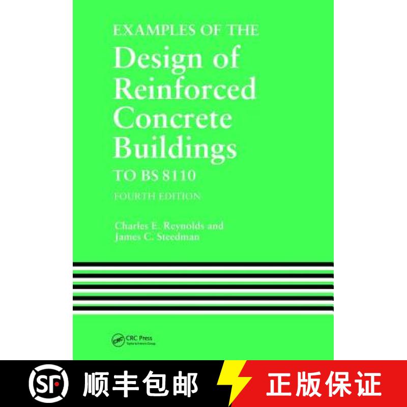 【3-4周达】Examples of the Design of Reinforced Concrete Buildings to Bs8110 [9781138470330]