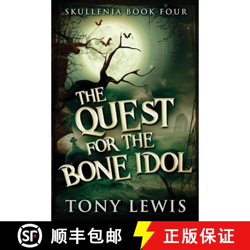 【2-3周达】The Quest for the Bone Idol [9784824122087]