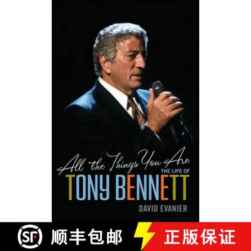 【3-4周达】All the Things You Are: The Life of Tony Bennett [9781630269210]