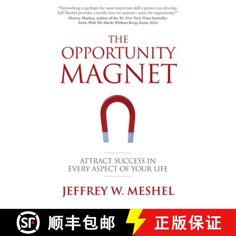 【3-4周达】The Opportunity Magnet: Attract Success in Every Aspect of Your Life [9781578263677]