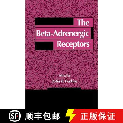 【3-4周达】The Beta-Adrenergic Receptors [9781461267720]