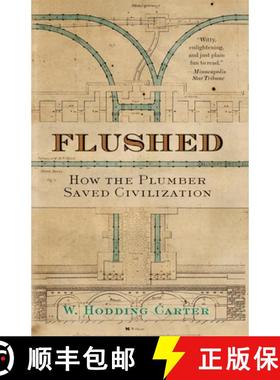 【3-4周达】Flushed: How the Plumber Saved Civilization [9780743474092]