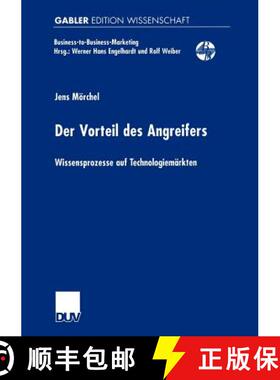 【3-4周达】Der Vorteil des Angreifers : Wissensprozesse auf Technologiemärkten [9783824473571]