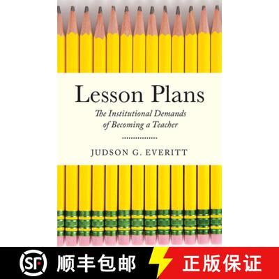 【3-4周达】Lesson Plans: The Institutional Demands of Becoming a Teacher [9780813587608]