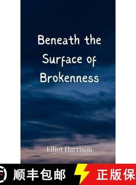 预订 Beneath the Surface of Brokenness [9783690803984]