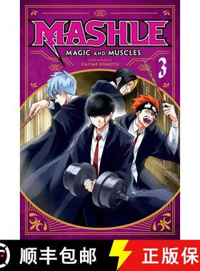 【3-4周达】Mashle: Magic and Muscles, Vol. 3 : Mash Burnedead And The Masked Magic User [9781974725113]