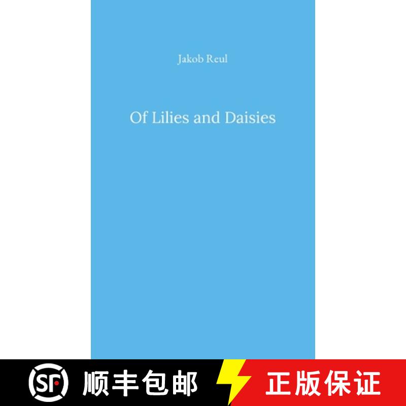 【2-3周达】Of Lilies and Daisies [9783769317114]