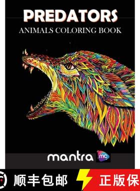 预订 Predators: Animals Coloring Book: Coloring Book for Adults: Beautiful Designs for Stress Relief,... [9781950888955]