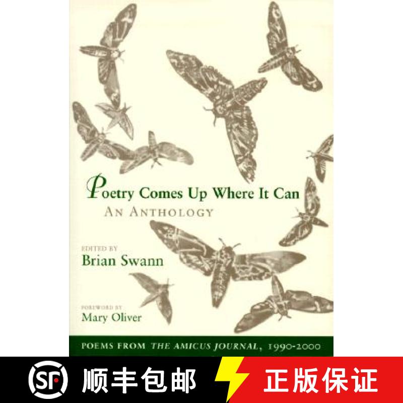 【3-4周达】Poetry Comes Up Where It Can: An Anthology: Poems from the Amicus Journal, 1990-2000 [9780874806441]