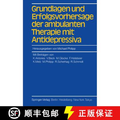 【3-4周达】Grundlagen und Erfolgsvorhersage der ambulanten Therapie mit Antidepressiva [9783540157175]