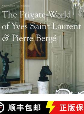 The Private World of Yves Saint Laurent & Pierre Bergé [9780500514818]