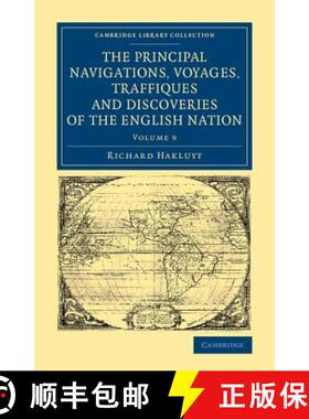 【3-4周达】The Principal Navigations Voyages Traffiques and Discoveries of the English Nation [9781108071369]