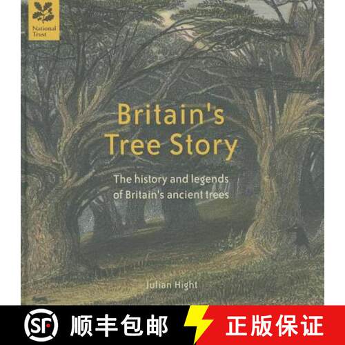 【3-4周达】精装 Britain's Tree Story: The History and Legends of Britain's Ancient Trees [9781907892202]