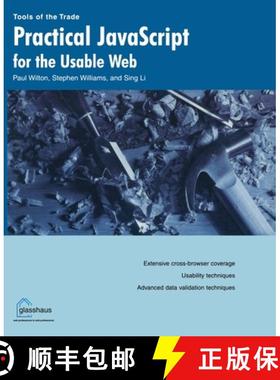【3-4周达】Practical JavaScript for the Usable Web (1st ed.) (1st ed.) [9781590591895]