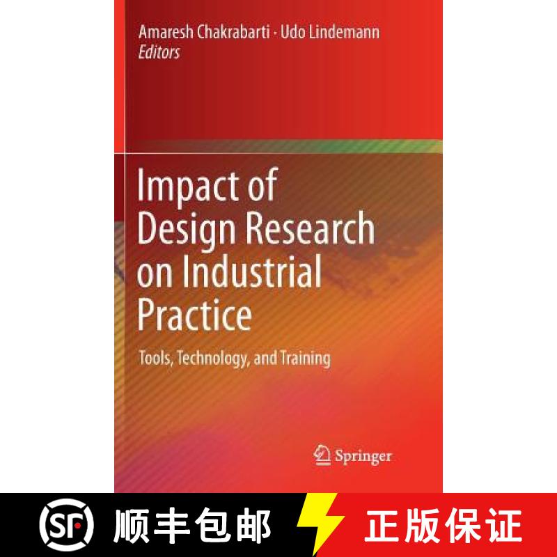 【3-4周达】Impact of Design Research on Industrial Practice : Tools, Technology, and Training [9783319371290]