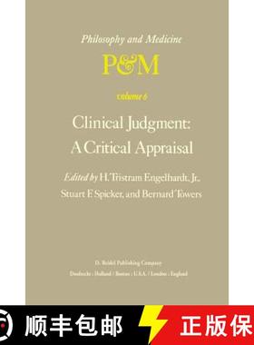 【3-4周达】Clinical Judgment: A Critical Appraisal: Proceedings of the Fifth Trans-Disciplinary Sympo... [9789400994010]