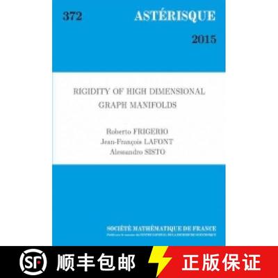 预订 Rigidity of High Dimensional Graph Manifolds 法国数学学会 [9782856298091]
