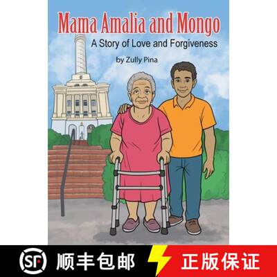 【3-4周达】精装 Mama Amalia and Mongo: A Story of Love and Forgiveness [9798889251439]