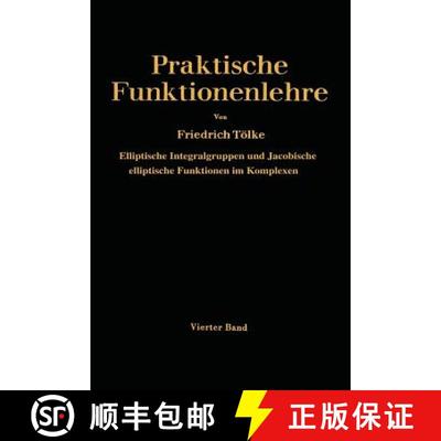 【4周达】Elliptische Integralgruppen Und Jacobische Elliptische Funktionen Im Komplexen [9783642516191]