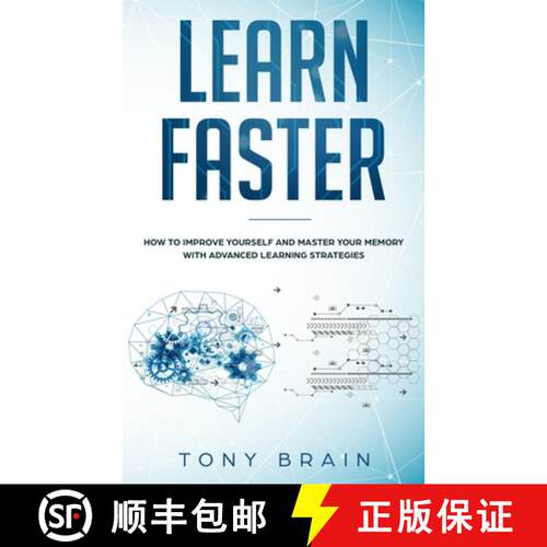 【3-4周达】Learn Faster: How to Improve Yourself and Master Your Memory with Advanced Learning Strate... [9781801180108]