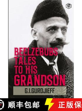 【3-4周达】Beelzebub's Tales to His Grandson: All and Everything [9789362056191]