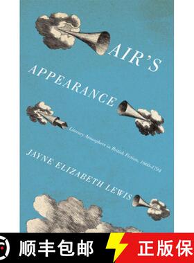 【3-4周达】Air`s Appearance – Literary Atmosphere in British Fiction, 1660–1794 [9780226476698]