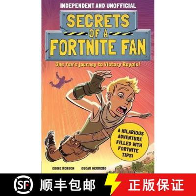 【3-4周达】Secrets of a Fortnite Fan (Independent & Unofficial): Book 1 [9781839350450]