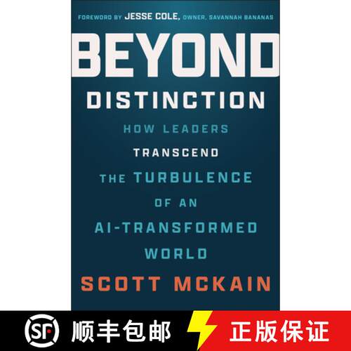 【3-4周达】精装 Beyond Distinction: How Leaders Create Organizations That Transcend the Turbulence of... [9781394387823]
