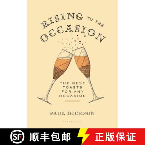 【3-4周达】精装 Rising to the Occasion: The Best Toasts for Any Celebration [9781620406632]