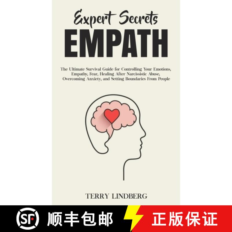 【3-4周达】Expert Secrets - Empath: The Ultimate Survival Guide for Controlling Your Emotions, Empath... [9781800761346]