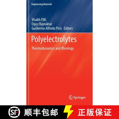 【3-4周达】Polyelectrolytes : Thermodynamics and Rheology [9783319016795]