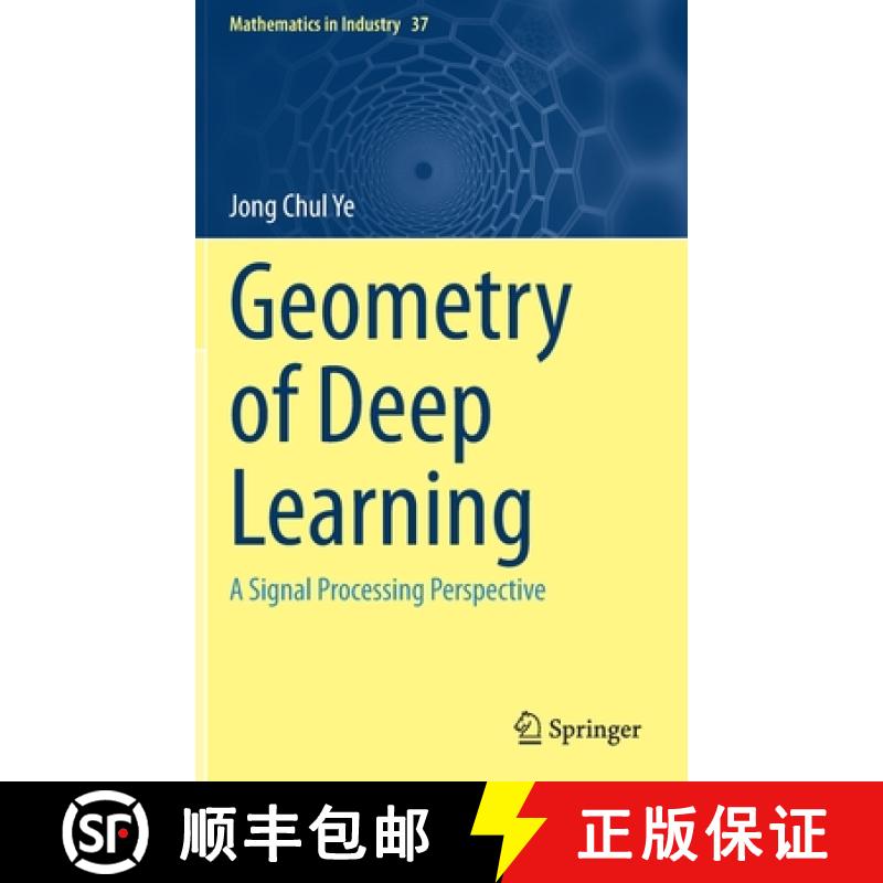 【3-4周达】Geometry of Deep Learning : A Signal Processing Perspective [9789811660450]