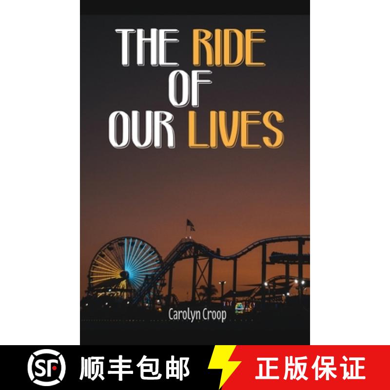 【3-4周达】The Ride of Our Lives [9781649990013]
