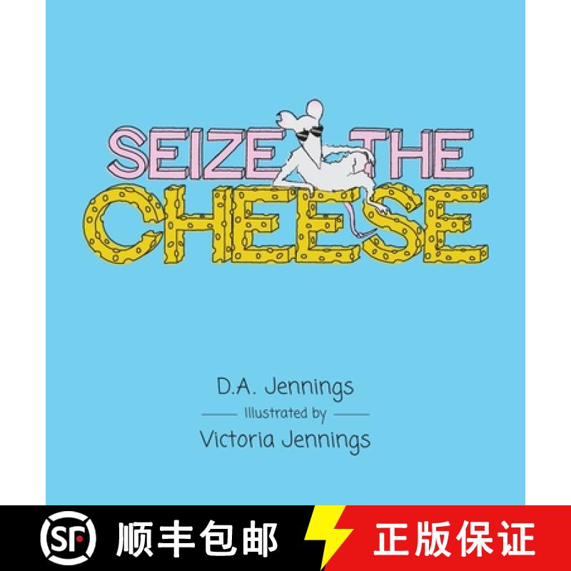 【3-4周达】Seize the Cheese [9780996655057]
