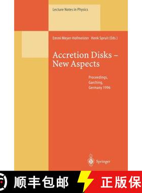 【3-4周达】Accretion Disks -- New Aspects: Proceedings of the Eara Workshop Held in Garching, Germany... [9783662141427]