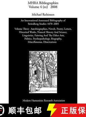 【3-4周达】International Annotated Bibliography of Strindberg Studies 1870-2005: Vol. 3, Autobiograph... [9780947623838]